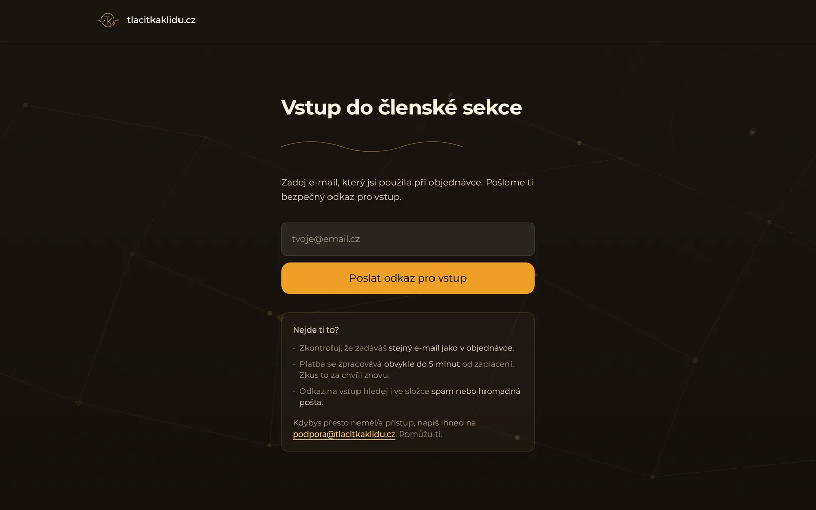 Tlačítka klidu: vstup do členské sekce e-mailem